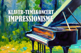 Klaver-temakoncert: Impressionisme