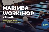 Marimba Workshop - for alle